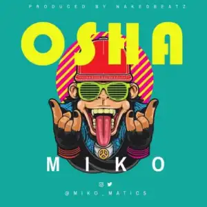 Miko - Osha